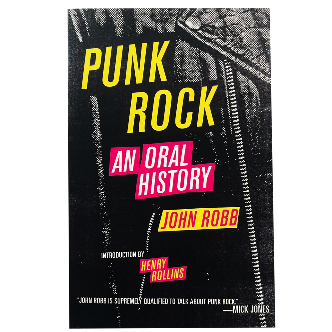 Punk Rock: An Oral History book