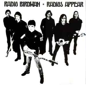 Radio Birdman: Radios Appear 12