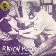 Rayon Beach: This Looks Serious 12"