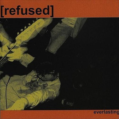 Refused: Everlasting 12