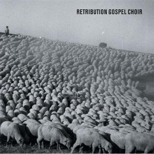 Retribution Gospel Choir: S/T 12