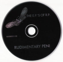 Rudimentary Peni: The E.P.'s Of R.P. CD