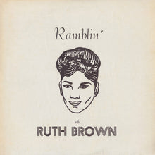 Ruth Brown: Ramblin' 12"