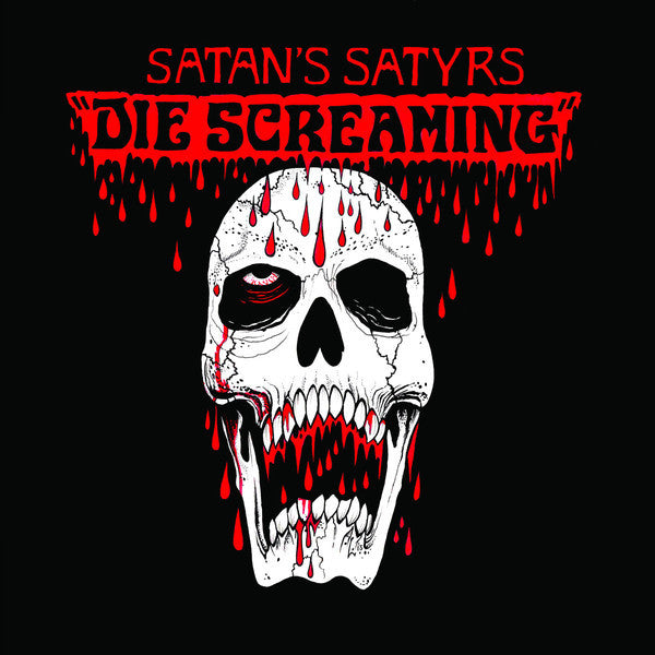 Satan's Satyrs: Die Screaming 12