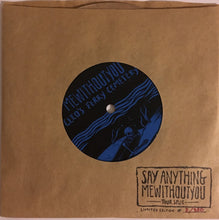 Say Anything, mewithoutYou: Tour Split 7"