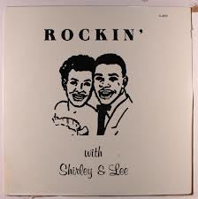 Shirley & Lee: Rockin' With Shirley & Lee 12