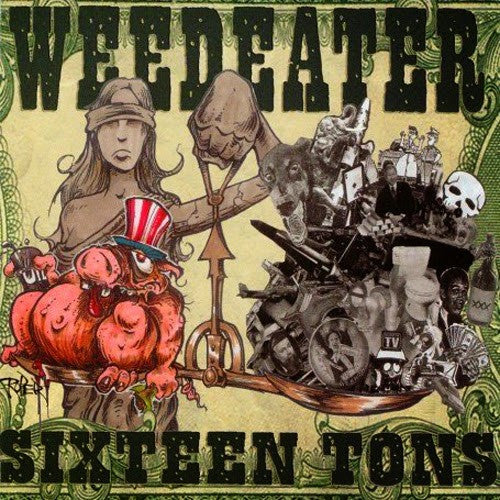 Weedeater: Sixteen Tons CD