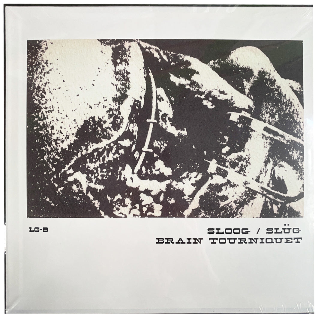 Sloog / Brain Tourniquet: Split 12