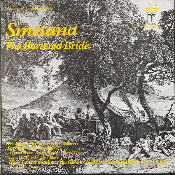 Bedřich Smetana - Kurt Böhme, Rita Streich, etc.: Smetana: The Bartered Bride