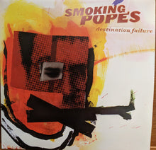 Smoking Popes: Destination Failure 12"