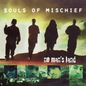 Souls Of Mischief: No Man's Land 12" (Black Friday 2024)