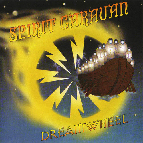 Spirit Caravan: Dreamwheel CD