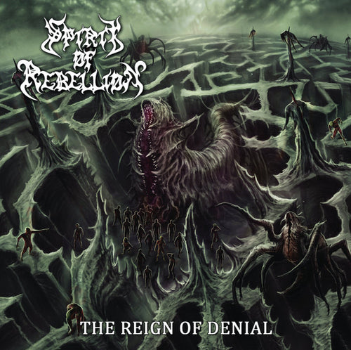 Spirit Of Rebellion: The Reign Of Denial CD