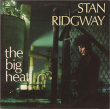 Stan Ridgway: The Big Heat 12"