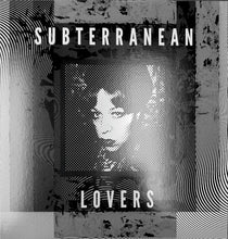 Subterranean Lovers: Subterranean Lovers 12"