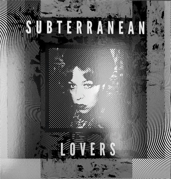 Subterranean Lovers: Subterranean Lovers 12