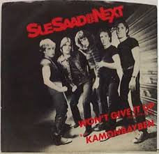 Sue Saad And The Next: Won't Give It Up / Kamonbaybeh 7