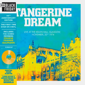 Tangerine Dream: Live at the Kelvin Hall, Glasgow 1974 12" (Black Friday 2024)