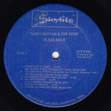 Teddy Huffam and The Gems: Black Gold 12"