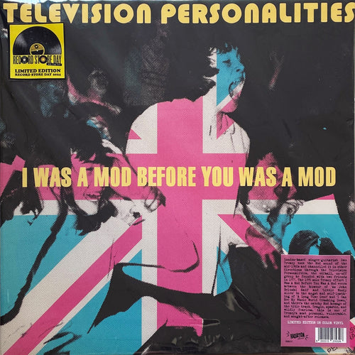 Television Personalities: I Was A Mod Before You Was A Mod 12