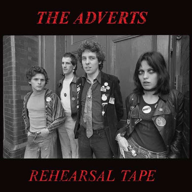 The Adverts: Rehearsal Tape 12