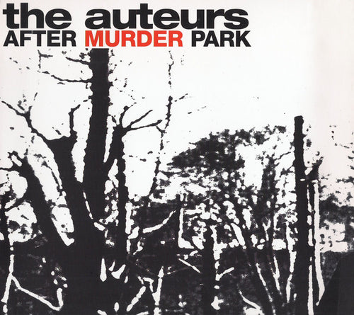 The Auteurs: After Murder Park CD