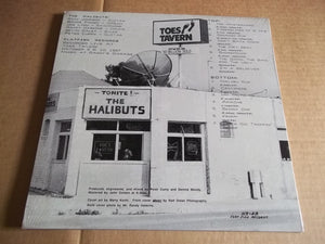 The Halibuts: Live! At Toes 12"