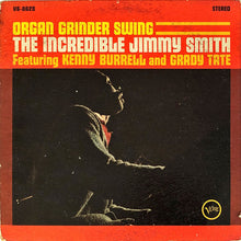 The Incredible Jimmy Smith: Organ Grinder Swing 12"