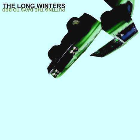 The Long Winters: Putting The Days To Bed 12