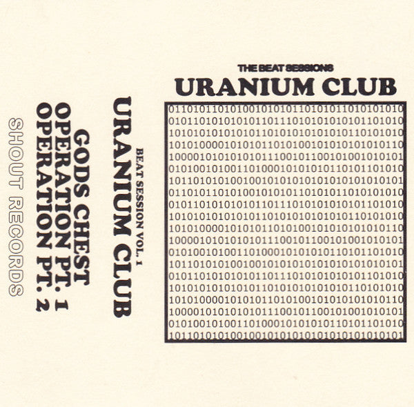 The Minneapolis Uranium Club: The Beat Sessions Vol.1 cassette