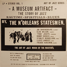 The N'Orleans Statesmen: A Museum Artifact 12"