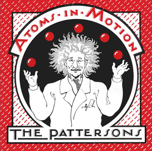 The Pattersons: Atoms In Motion 12