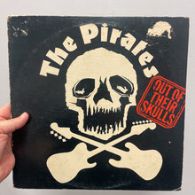 The Pirates: Out Of Their Skulls 12"