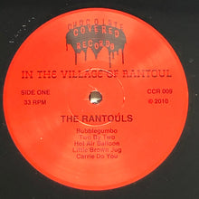 The Rantouls: In The Village of Rantoul 12"