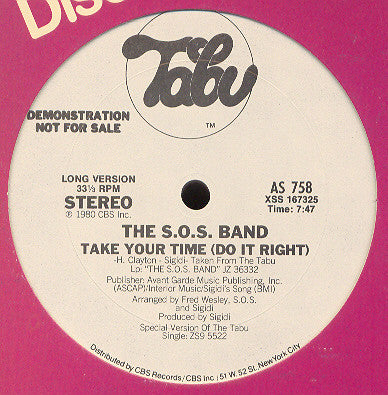 The S.O.S. Band: Take Your Time (Do It Right) 12