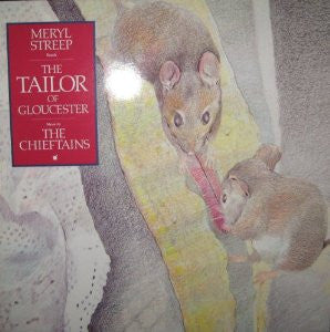 Meryl Streep/The Chieftains: The Tailor Of Gloucester 12