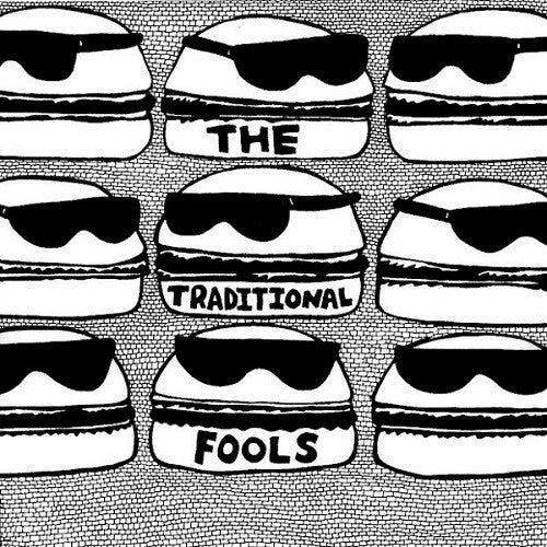 The Traditional Fools: S/T 12