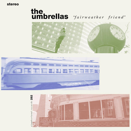 The Umbrellas: Fairweather Friend 12