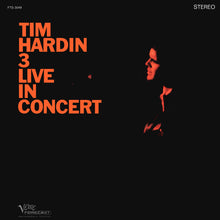 Tim Hardin: Tim Hardin 3 Live In Concert 12"