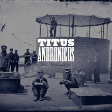 Titus Andronicus: The Monitor 12"