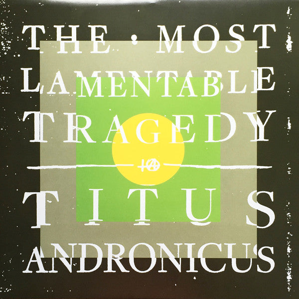 Titus Andronicus: The Most Lamentable Tragedy 12