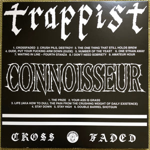 Trappist / Connoisseur: Cross Faded 12"