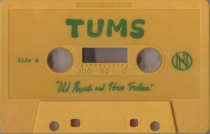 Tums: Old Perverts And Horse Fuckers cassette