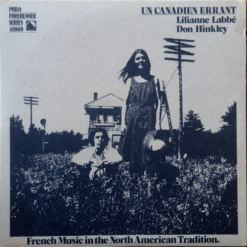 Lilianne Labbé, Don Hinkley: Un Canadien Errant - French Music In The North American Tradition 12