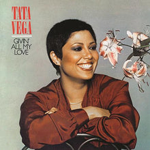 Tata Vega: Givin' All My Love 12"