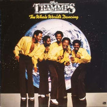 The Trammps: The Whole World's Dancing 12"