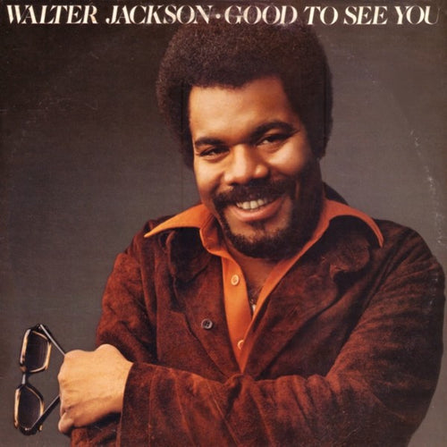 Walter Jackson: Good To See You 12