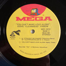 Eddie "Cleanhead" Vinson:  You Can't Make Love Alone 12"