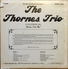 The Thornes Trio: Jesus, Use Me 12"