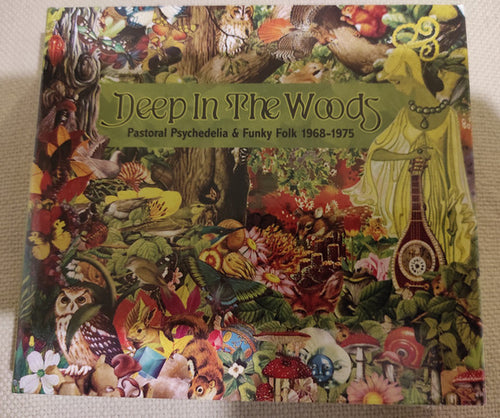 Various: Deep In The Woods (Pastoral Psychedelia & Funky Folk 1968-1975) 3xCD